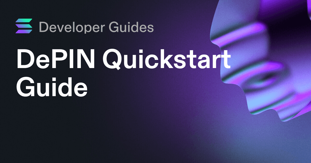 DePIN Quickstart Guide